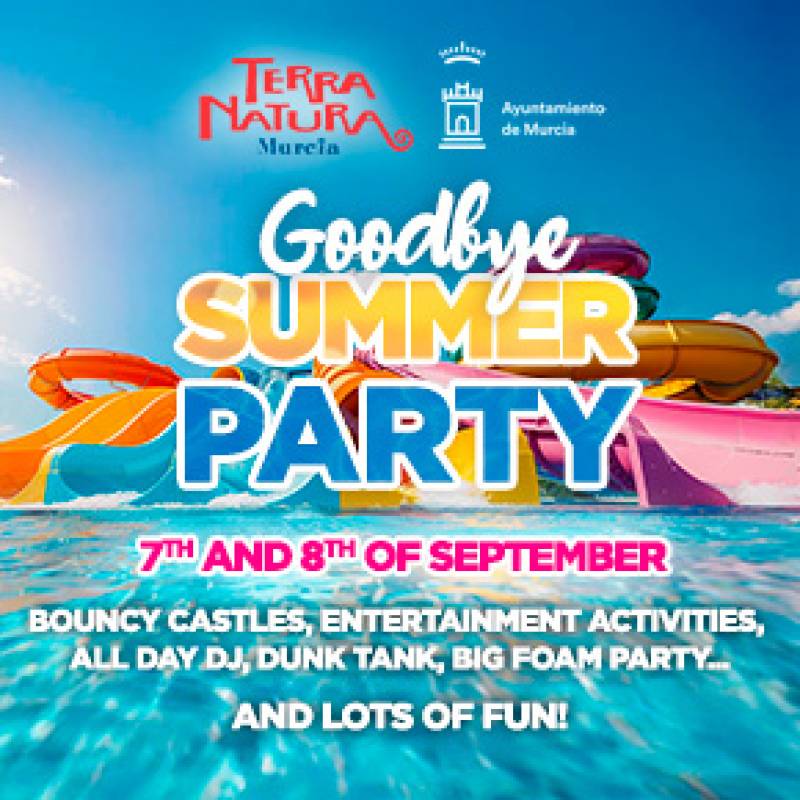 September 7 and 8 Goodbye Summer Party at Terra Natura Murcia