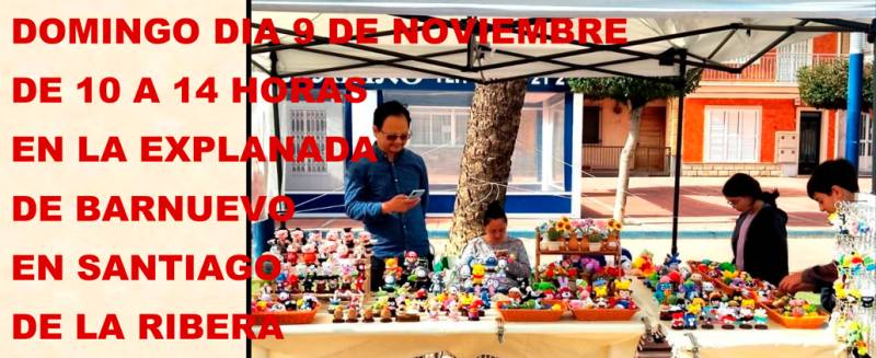 November 9 Sunday craft market in Santiago de la Ribera